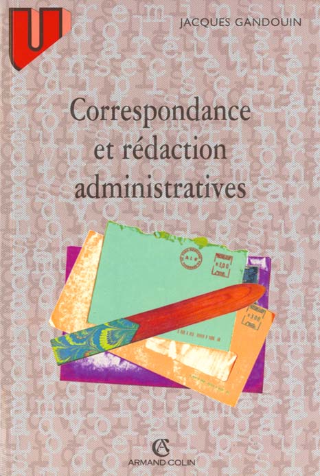 Correspondance et redaction administratives