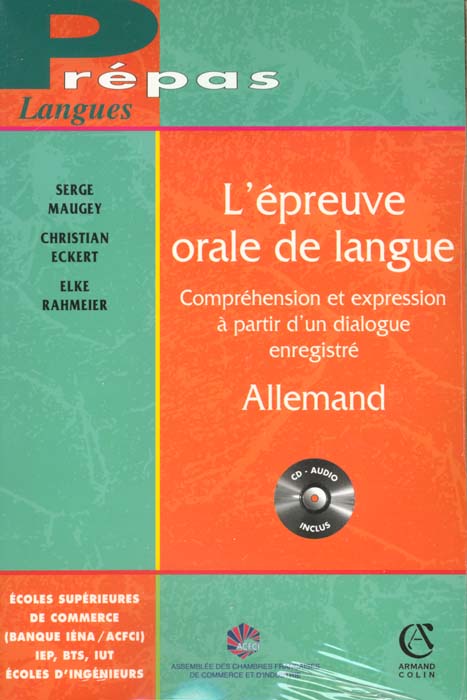 L'epreuve orale de langue - allemand - comprehension et expression a partir d'un dialogue enregistre