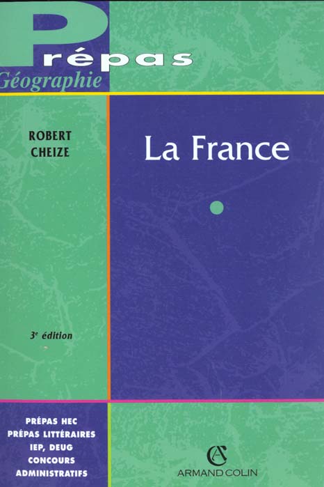 La france ; 3e edition