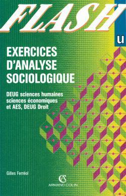Exercices d'analyse sociologique - deug sciences humaines, deug sciences economiques et aes, deug dr
