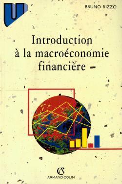 Introduction a la macroeconomie financiere