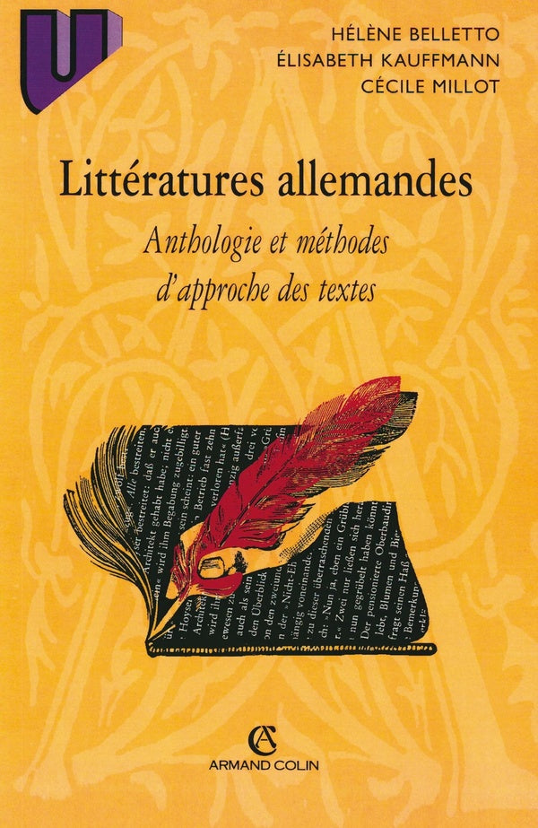 Littératures allemandes : Anthologie et méthodes d'approche des textes