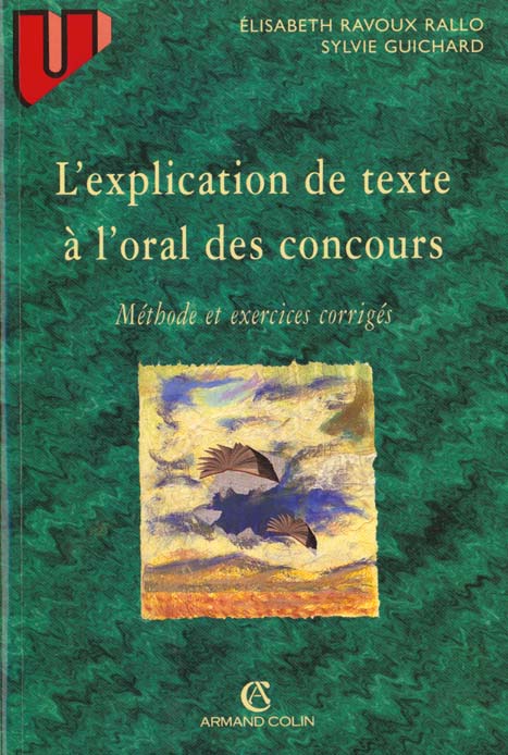 L'explication de textes a l'oral des concours