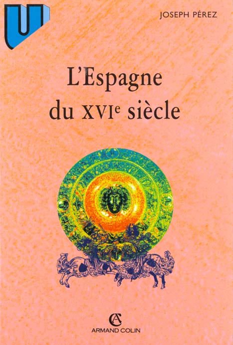 L'Espagne du XVIe siècle