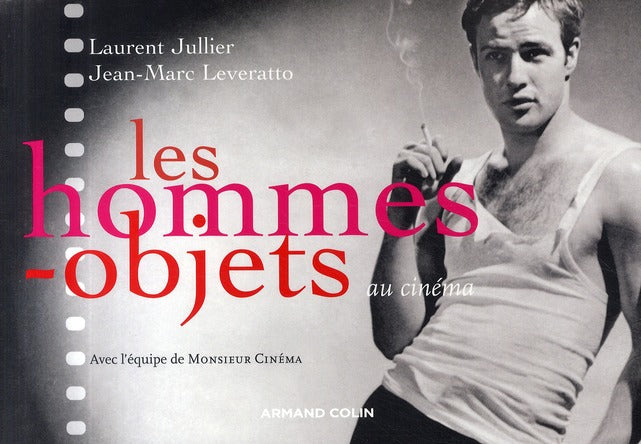 Les hommes-objets au cinéma