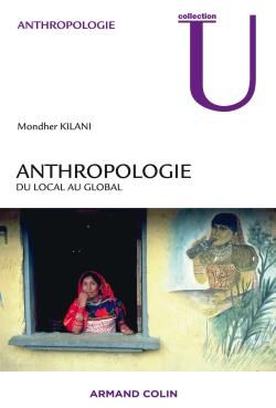 Anthropologie ; du local au global