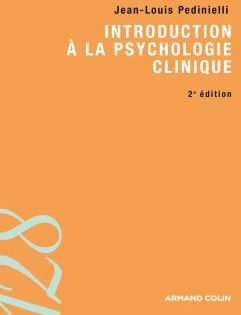Introduction à la psychologie clinique (2e édition)