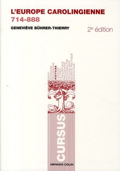 L'Europe carolingienne ; 714-888 (2e édition)