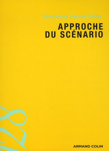 Approche du scénario