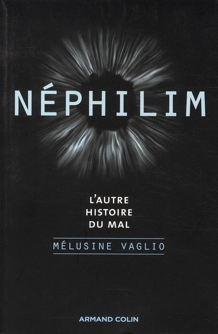 Néphilim, l'autre histoire du mal