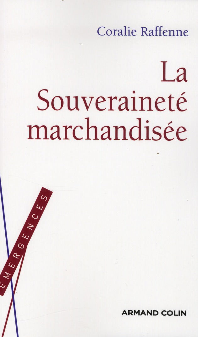 La souveraineté marchandisée