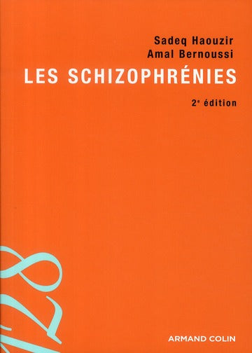 Les schizophrénies (2e édition)