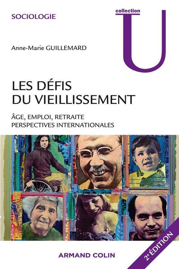 Les défis du vieillissement ; âge, emploi, retraite, perspectives internationales (2e édition)