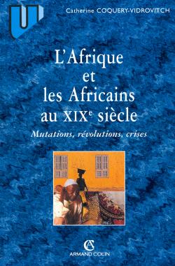L'Afrique et les Africains au XIXe siècle