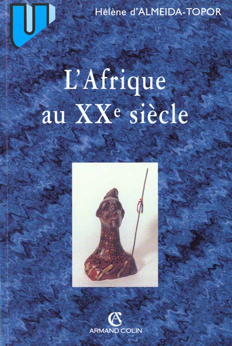 L'afrique au xx siecle