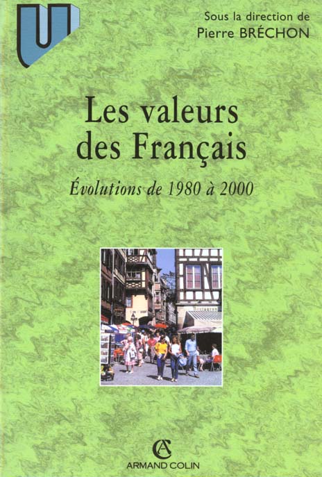 Les valeurs des francais ; 20 ans d'evolution