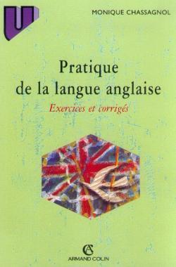Pratique de la langue anglaise exercices et corriges