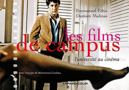 Les films de campus ; l'université au cinéma