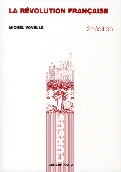 La révolution française 1789-1799 (2e édition)