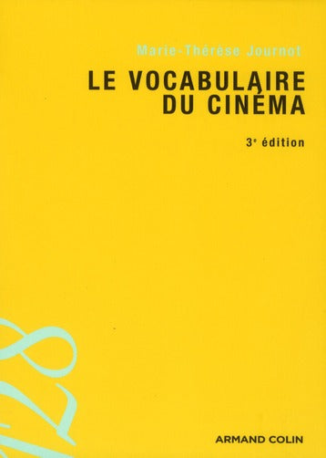 Le vocabulaire du cinéma (3e édition)