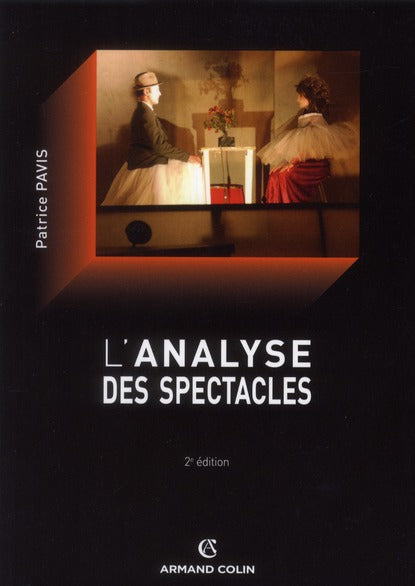 L'analyse des spectacles (2e édition)