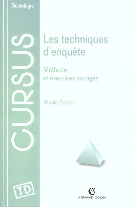 Les techniques d'enquete ; methode et exercices corriges