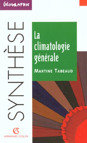 La climatologie generale ; synthese n.20