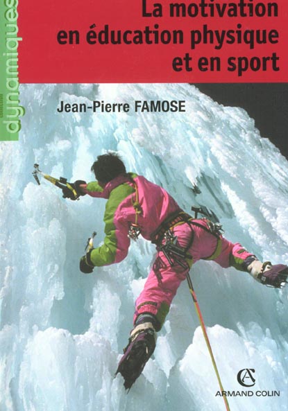 La motivation en éducation physique et en sport