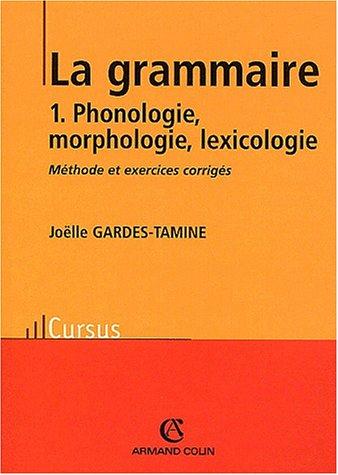 Grammaire t.1 ; 3e edition
