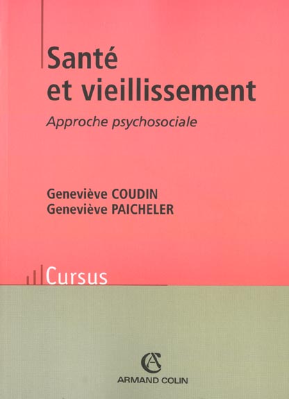 Sante et vieillissement ; approche psychosociale