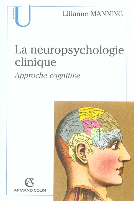 La neuropsychologie clinique ; approche cognitive
