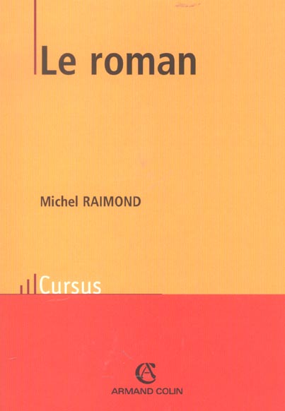 Le roman ; 2e edition