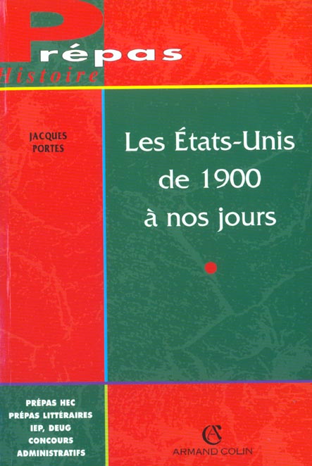 Les etats-unis de 1900 a nos jours