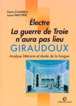 Giraudoux ; electre et la guerre de troie n'aura pas lieu