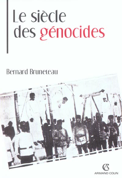 Le siecle des genocides