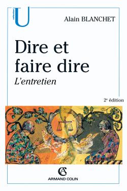Dire et faire dire : l'entretien (2e édition)