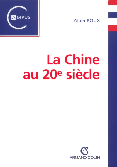 La chine au xx siecle (3e édition)