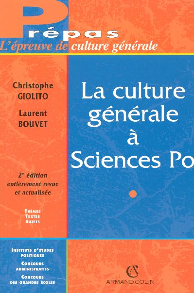 La culture generale a sciences po (2e edition) (2e édition)