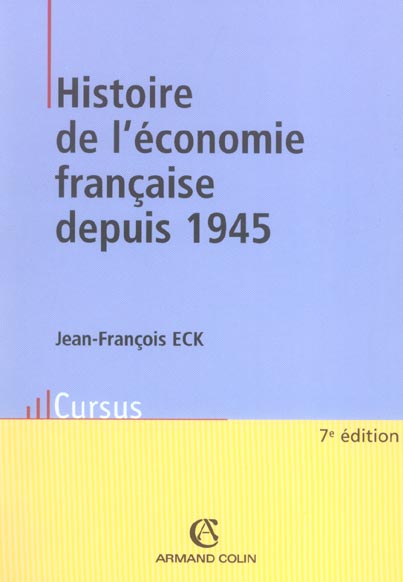 Histoire de l'économie française depuis 1945 (7e édition)