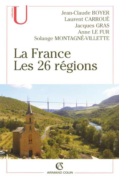 La france ; les 26 regions