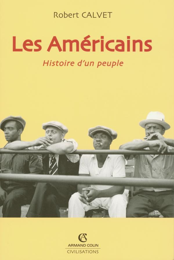 Les Américains ; histoire d'un peuple