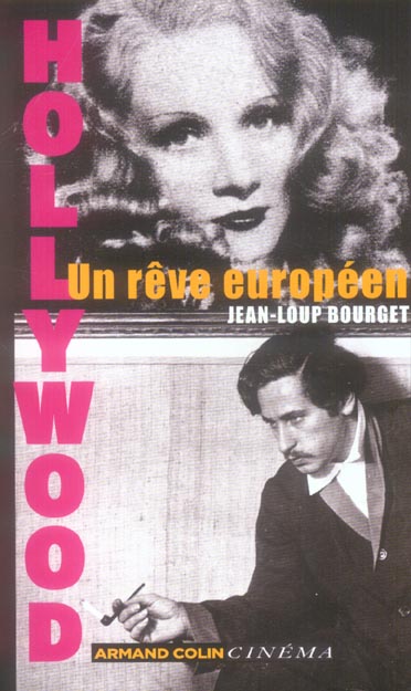 Hollywood, un reve europeen
