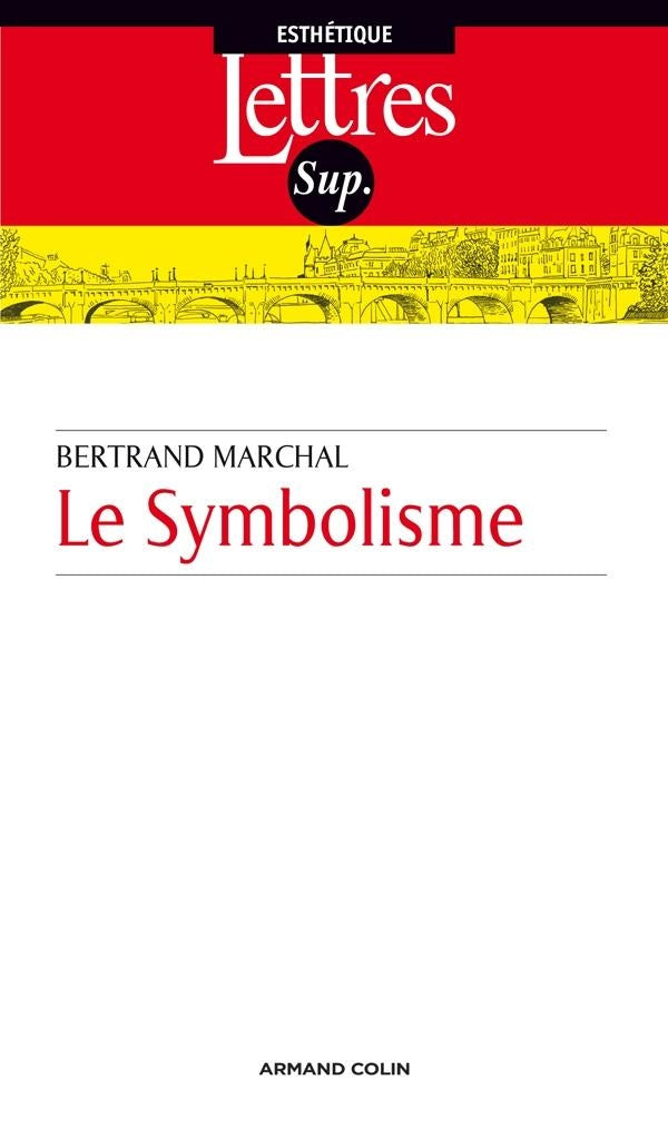 Le symbolisme (2e édition)