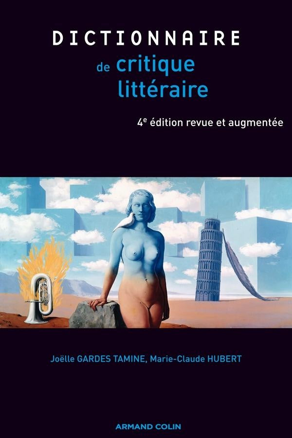 Dictionnaire de la critique littéraire (4e édition)