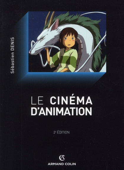 Le cinéma d'animation (2e édition)