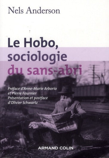 Le hobo, sociologie du sans-abri (2e édition)