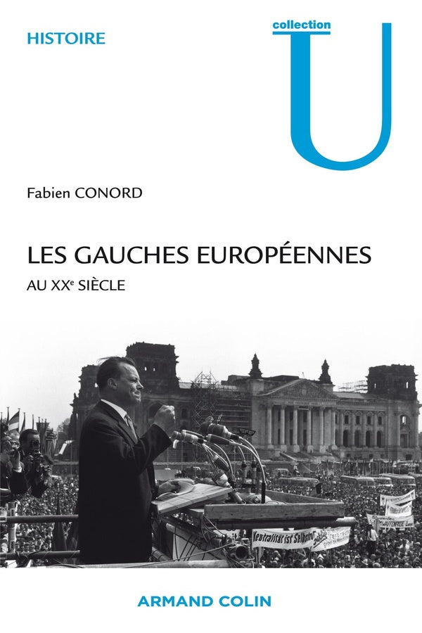 Les gauches européennes au XX siècle