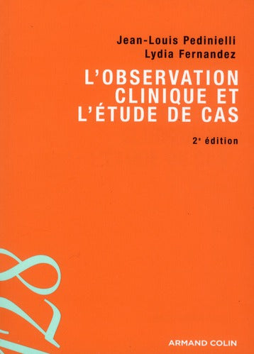 L'observation clinique et l'étude de cas (2e édition)