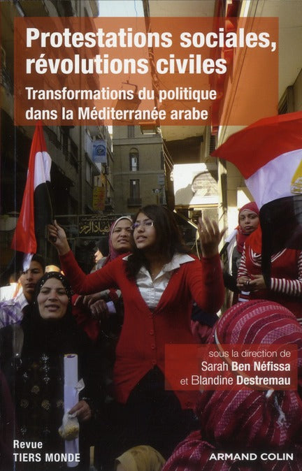Protestations sociales, revolutions civiles