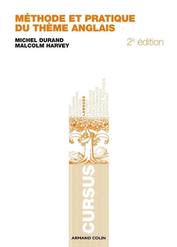 Méthode et pratique du thème anglais (2e édition)